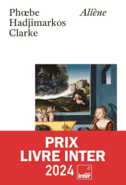 Aliène (Prix Livre Inter 2024) (Feuilleton Fiction)